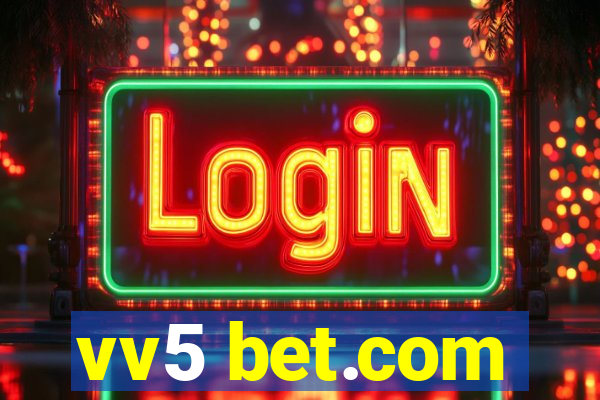 vv5 bet.com